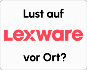 Lust auf Lexware vor Ort?